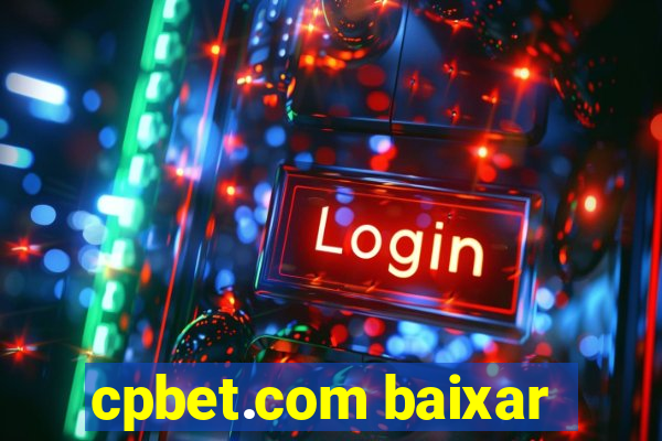 cpbet.com baixar